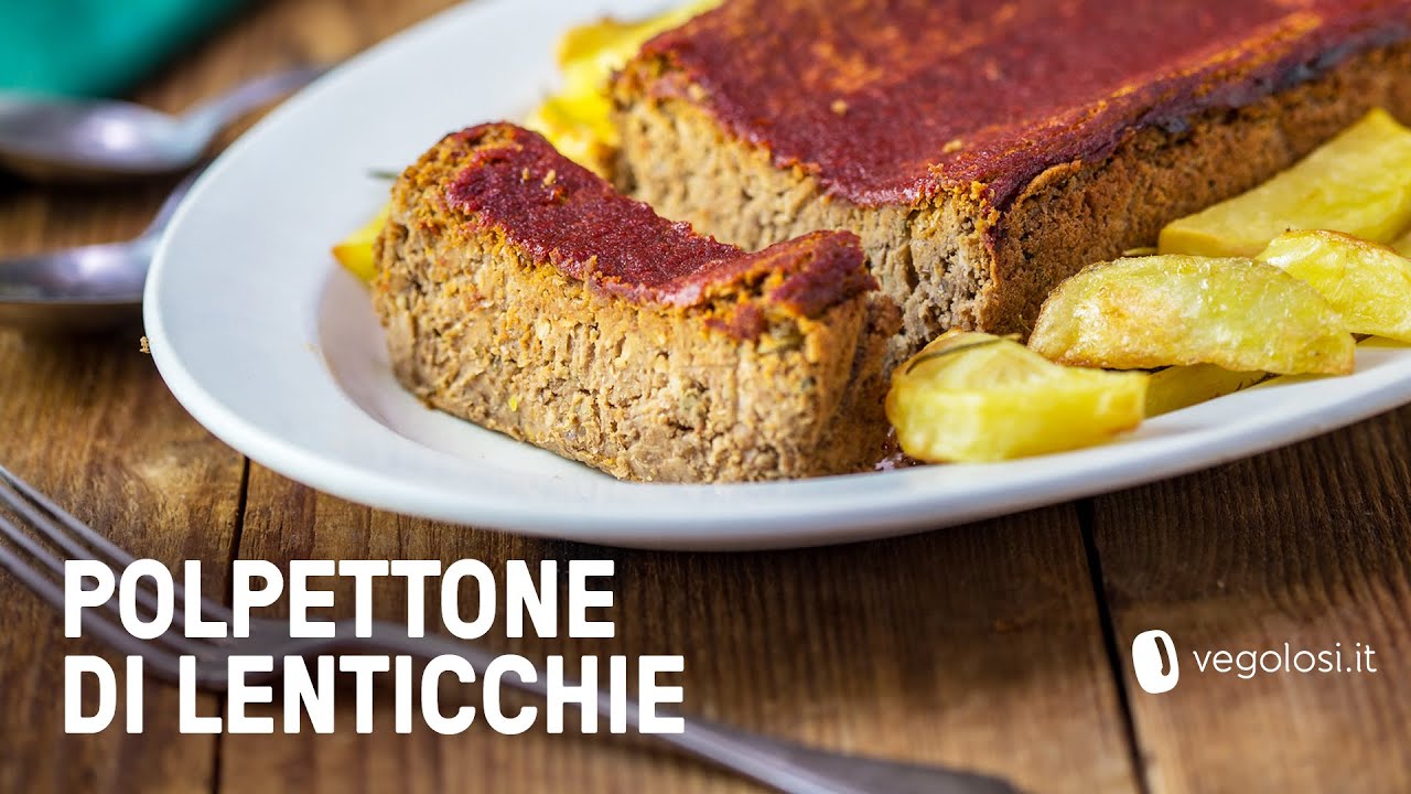 Polpettone di lenticchie alle erbe senza uova