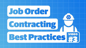 JOC Best Practices: Develop a Detailed Scope of Work
