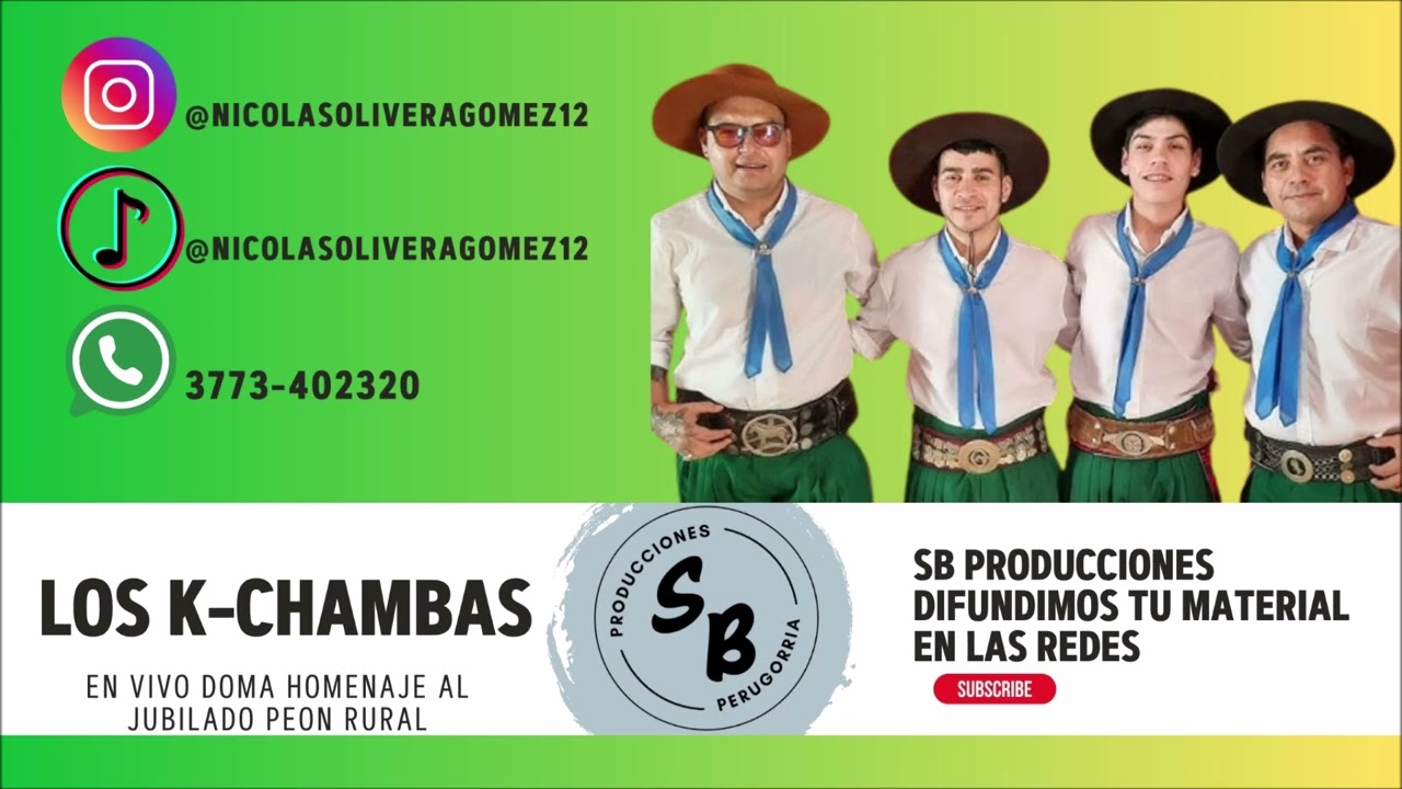 LOS K CHAMBAS DOMA HOMENAJE AL PEON RURAL JUBILADO 2025