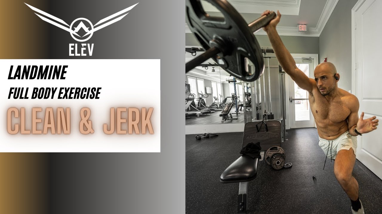 Landmine Full body Exercise // Clean & Jerk 