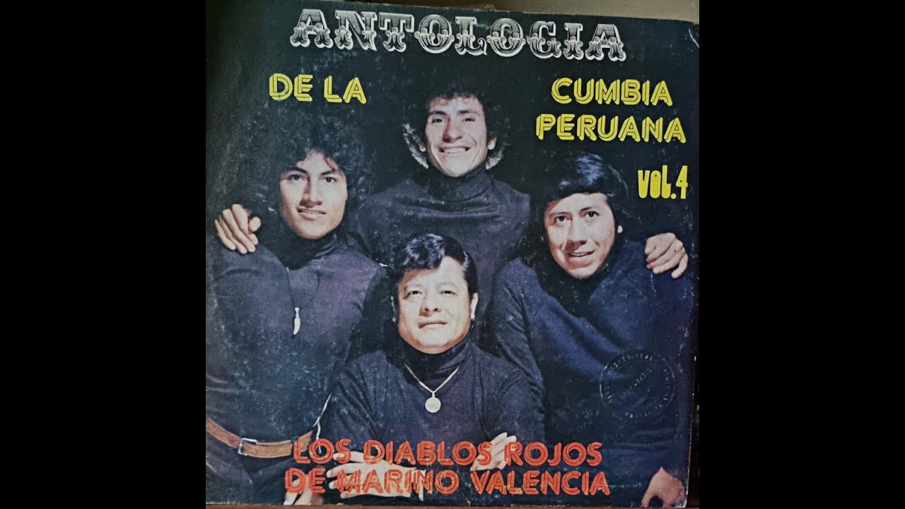 Marino Valencia Antología de la Cumbia Peruana Vol. 4