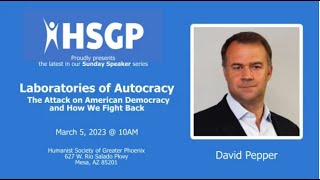 Sunday Speaker: David Pepper - Laboratories of Autocracy