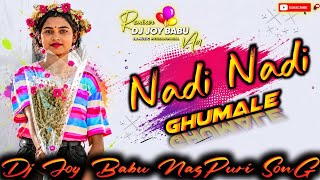 Nadi Nadi Ghumale 🌿 New NagPuri Dj SonG 🌿 New NagPuri Dj SonG 2026 🌿 NagPuri Dj SonG 🌿 Dj Joy Babu 