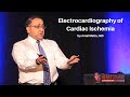 Electrocardiography of Cardiac Ischemia | The Heart Course ECG Workshop