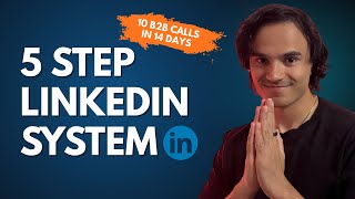 This 5 Step LinkedIn System Booked 10 Enterprise Sales Calls in 14 Days