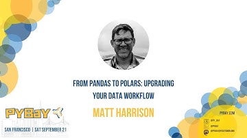From Pandas to Polars Upgrading Your Data Workflow — Matt Harrison (PyBay 2024)