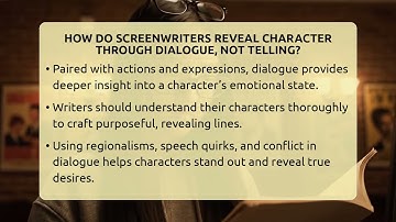How Do Screenwriters Reveal Character Through Dialogue, Not Telling? - Screenwriter