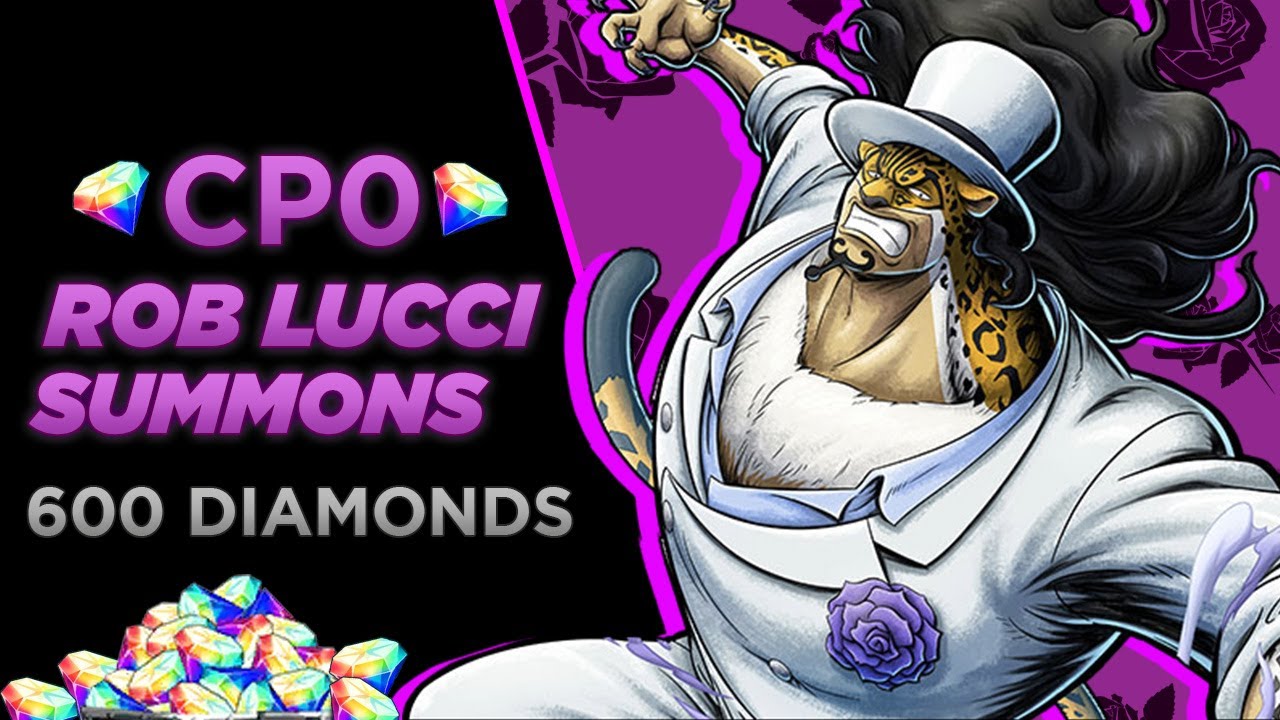 Cp0 Rob Lucci Summons One Piece Bounty Rush Luccigang Youtube Cp0 Rob Lucci Summons One Piece Bounty Rush Luccigang Youtube