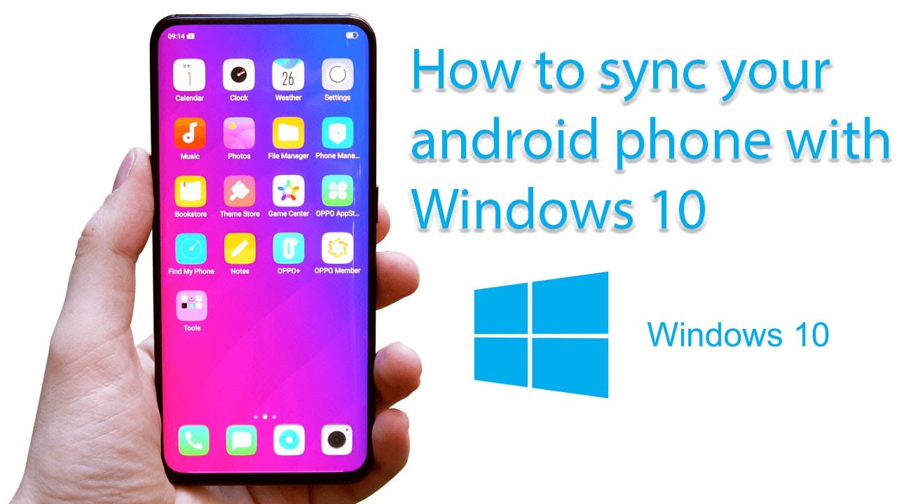 How To Sync Your Android Phone With Windows 10 YouTube