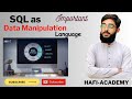 SQL as Data Manipulation language || DML Operations In Hindi & Urdu