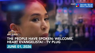 Gma - The People Have Spoken: Welcome, Heart Evangelista - Tv Plug [01 - June - 2026]