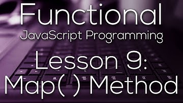 Functional JavaScript Programming 9 - Map( ) Method (WITH EXAMPLE)