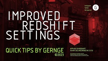 Gernge Quick Tips - Redshift Render Settings Walkthrough | Cinema 4D Redshift