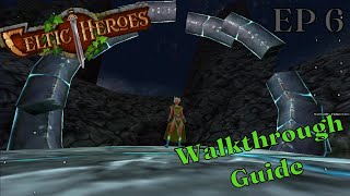 Celtic heroes walkthrough guide ep 6 Starting warden armor! screenshot 4