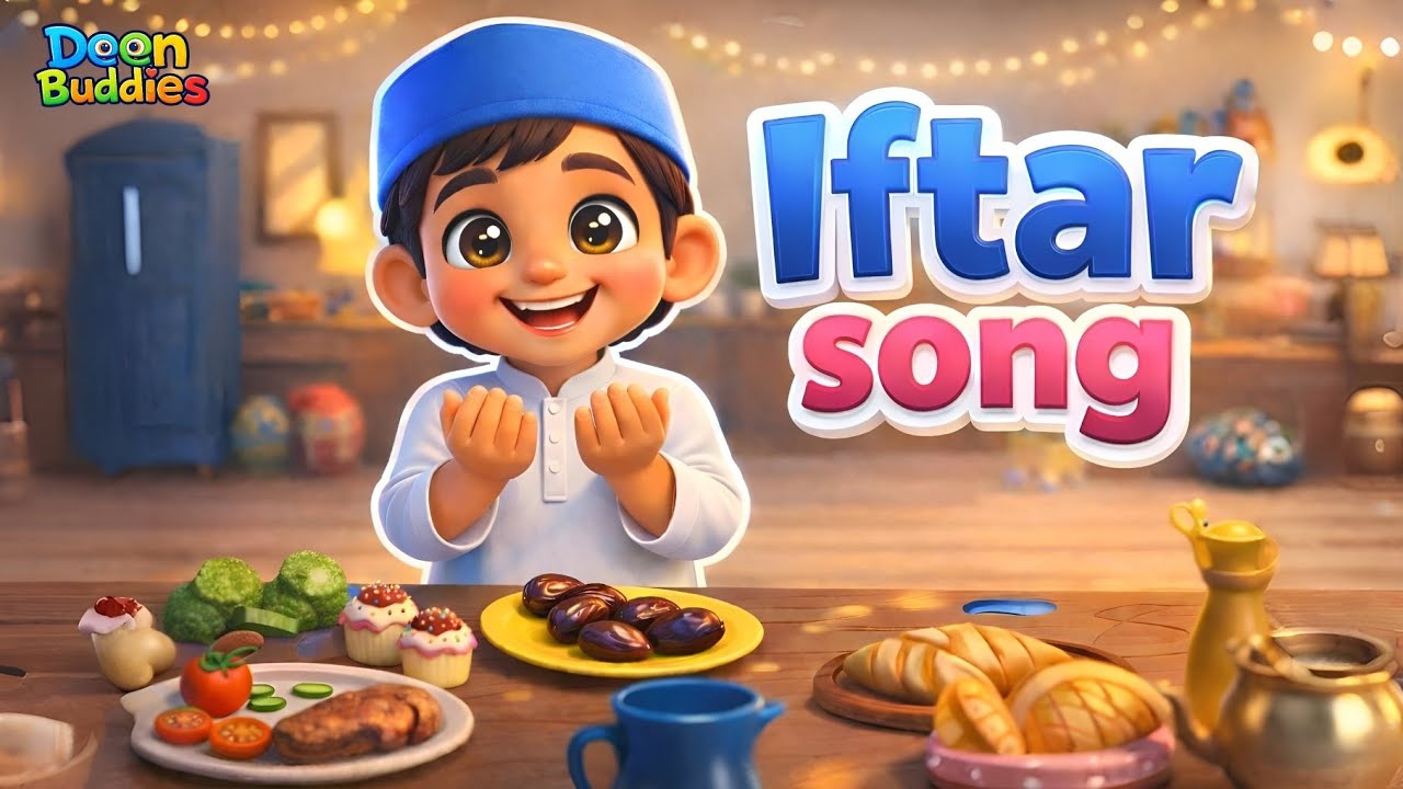 Iftar Song 🌙 | Ramadan Islamic Kids Song | Iftar Time Nasheed & Dua