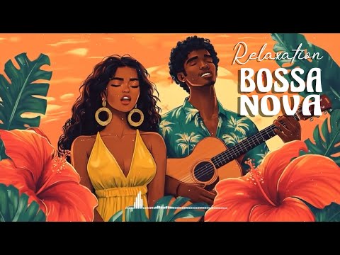 Soul‑Soothing Bossa Nova