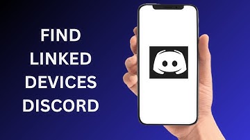 How To Find All Linked Devices In Discord