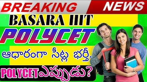 POLYCET EXAM FOR BASARA IIIT ADMISSION