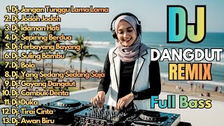 Download Lagu Dj Dangdut Remix Full Bass Terbaru 2026 || Dj Jangan Tunggu Lama-Lama - Dj Jodoh-Jodoh MP3