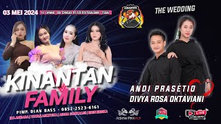 LIVE STREAMING KINANTAN FAMILY|WEDDNG DAY ANDI \u0026 DVIYA|JUM'AT 3 MEI 2024|GG.CRACAS TEGALSARI TEGAL