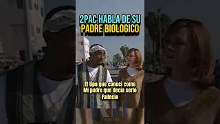 2Pac habla de su Difunto Padre. 🙏🏼🕊️ #viral #shortvideo #shorts #reels