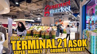Explorming TERMINAL21 ASOK / Gourmet Market / 12 AUG 2026
