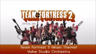 Team Fortress 2 Soundtrack | Main Theme (Extended Version)