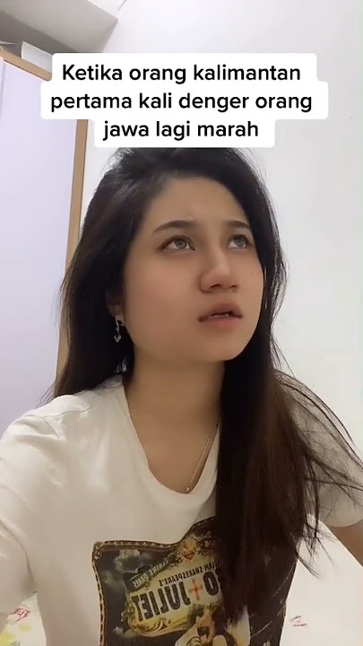 Ketika Orang Kalimantan Pertama Kali Denger Orang Jawa Lagi Marah