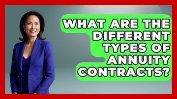 What Are The Different Types Of Annuity Contracts? - Consumer Laws For You