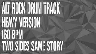 ALT ROCK DRUM TRACK (HEAVY VERSION) - 160 BPM (FREE)