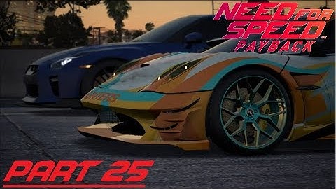 Need For Speed Payback Walkthrough Gameplay Part 25 - Supernova!