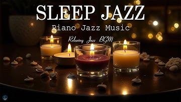 Thumbnail of Ethereal Piano Late Night Jazz - Soothing of Sleep Jazz Piano Music & Positive Jazz Music for Relax