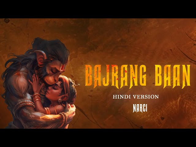 Bajrang Baan (Hindi Version) | Narci | Hindi Rap (Prod. By Narci) class=
