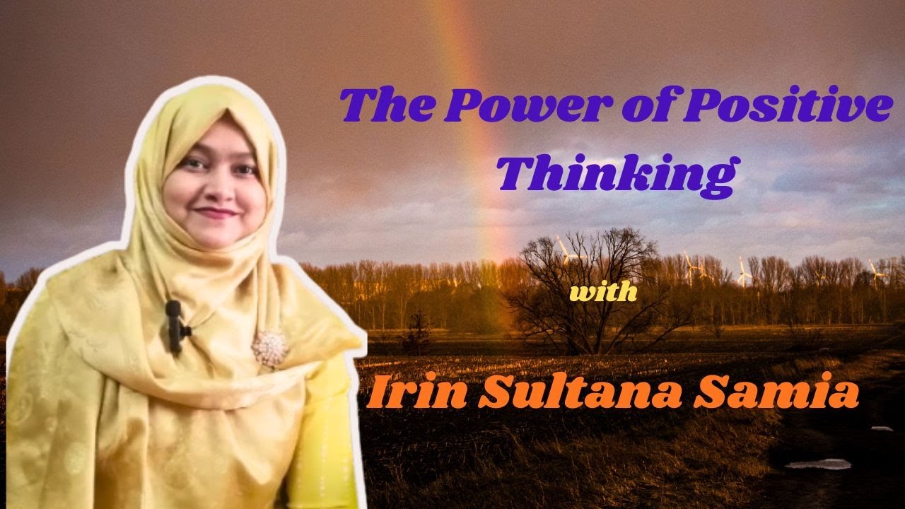 The Power of Positive Thinking | Change Your Life with a Positive ...