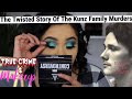 True Crime and Makeup | Kunz Family | Brittney Vaughn