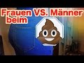 Frauen VS. Männer auf der Toilette