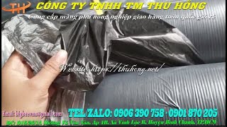 Màng phủ nông nghiệp giao hàng toàn quốc giá rẻ