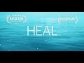 HEAL -  TRAILER