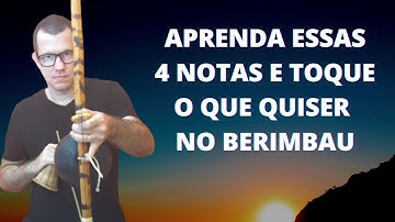 Como Tocar Berimbau com Apenas 4 Notas | Iniciante | ANDRÉ PASSOS