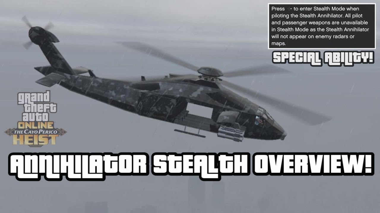 NEW STEALTH HELICOPTER ANNIHILATOR STEALTH OVERVIEW (GTA 5 ONLINE CAYO