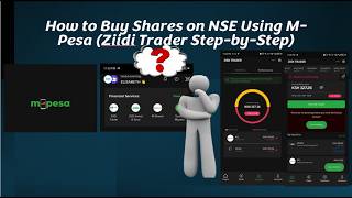 How to Buy Shares on NSE Using M-Pesa (Ziidi Trader Step-by-Step) screenshot 5