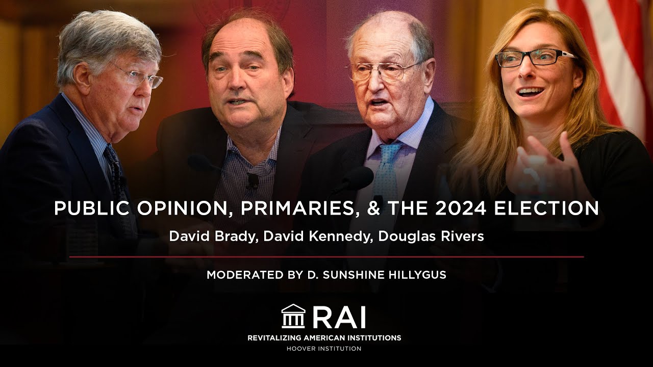 Public Opinion, Primaries, and the 2024 Election | RAI | Hoover Institution