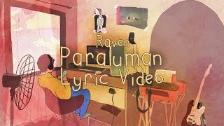 Video thumbnail of "paraluman (lyric video) // raven"