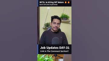 INTEL is Hiring SIT interns 🔥🔥|| Batch-2024,2025
