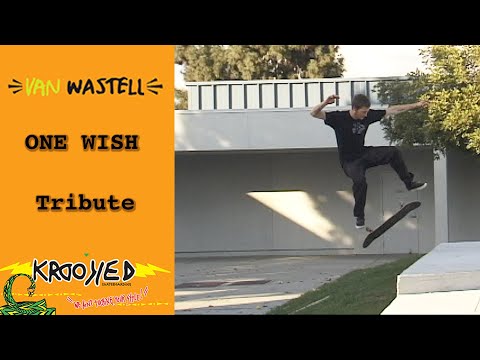 Van Wastell One Wish 2013