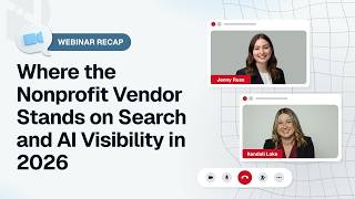 Where the Nonprofit Vendor Stands on Search and AI Visibility in 2026