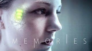 MEMORIES [Trailer] Sci-Fi Short Film