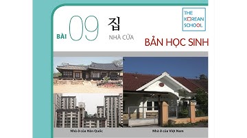 NGHE TIẾNG HÀN TỔNG HỢP SƠ CẤP 1 - BÀI 9: 집 (CÓ ĐÁP ÁN) BẢN FULL HD 2023