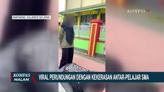 Viral Video Perundungan Siswi SMA di Bantaeng, Pihak Sekolah Benarkan Kejadian Tersebut