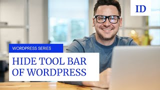 How to Hide Top Tool Bar of Wordpress